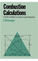 Combustion Calculations: Theory, Worked Examples and Problems