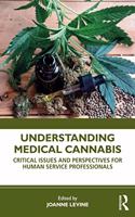 Understanding Medical Cannabis