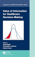 Value of Information for Healthcare Decision Making