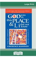 God was in this place & I, I did not know