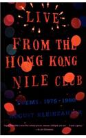 Live from the Hong Kong Nile Club: Poems: 1975-1990(English)