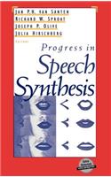 Progress in Speech Synthesis