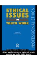 Ethical Issues in Youth Work