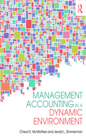 Management Accounting in a Dynamic Environment