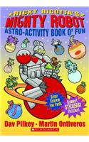 Ricky Ricotta's Mighty Robot Astro-activity Book O'fun