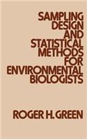 Sampling Design and Statistical Methods for Environmental Biologists