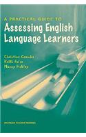 Practical Guide to Assessing English Language Learners