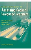 A Practical Guide to Assessing English Language Learners