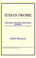 Ethan Frome (Webster's Spanish Thesaurus Edition)