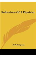 Reflections of a Physicist