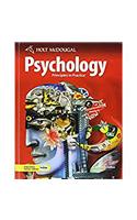 Psychology Principles in Practice: Student Edition 2010