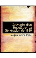 Souvenirs D'Un Hugolactre: (English)
