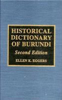 Historical Dictionary of Burundi (African Historical Dictionaries, No. 73)