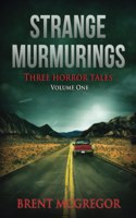 Strange Murmurings
