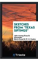 Sketches from Texas Siftings.