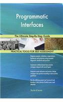 Programmatic Interfaces The Ultimate Step-By-Step Guide