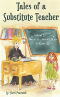 Tales of a Substitute Teacher