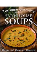 The Irish Granny's Pocket Farmhouse Soups