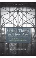 Seeing Things as They Are