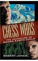 Chess Wars: The Adventure of Randa Earth Child(English)