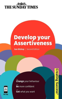 Develop Your Assertiveness: (Creating Success)