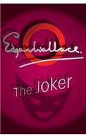 The Joker: The Colossus