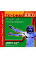 Instructor's ToolKit CD-ROM for 12-Lead ECG: The Art of Interpretation