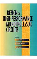 Design of High-Performance Microprocessor Circuits