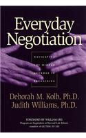 Everyday Negotiation - Navigating the Hidden Agendas in Bargaining