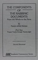 The Components of the Rabbinic Documents, from the Whole to the Parts