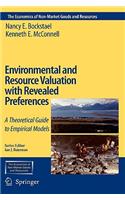 Environmental and Resource Valuation with Revealed Preferences