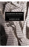 Aggressive Fictions