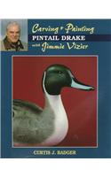 Carving and Painting Pintail Drake with Jimmie Vizier
