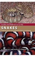 Guide and Reference to the Snakes of Western North America (North of Mexico) and Hawaii