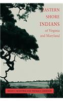 Eastern Shore Indians of Virginia and Maryland