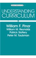 Understanding Curriculum