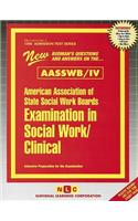 ASWB Examination In Social Work - Clinical (ASWB/IV): Passbooks Study Guide