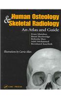 Human Osteology and Skeletal Radiology