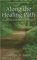 Along the Healing Path: Recovering from Interstitial Cystitis