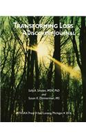 Transforming Loss Journal