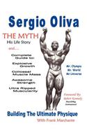 Sergio Oliva the Myth