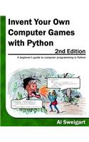 Invent Your Own Computer Games with Python