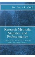 Research Methods, Statistics, and Professionalism