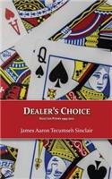 Dealer's Choice