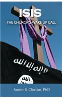ISIS - The Church's Wake Up Call
