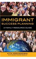 Immigrant Success Planning