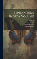 Lepidoptera Indica Volume; Volume 10