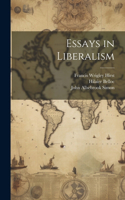 Essays in Liberalism