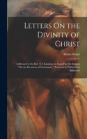 Letters On the Divinity of Christ