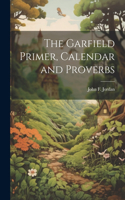 The Garfield Primer, Calendar and Proverbs